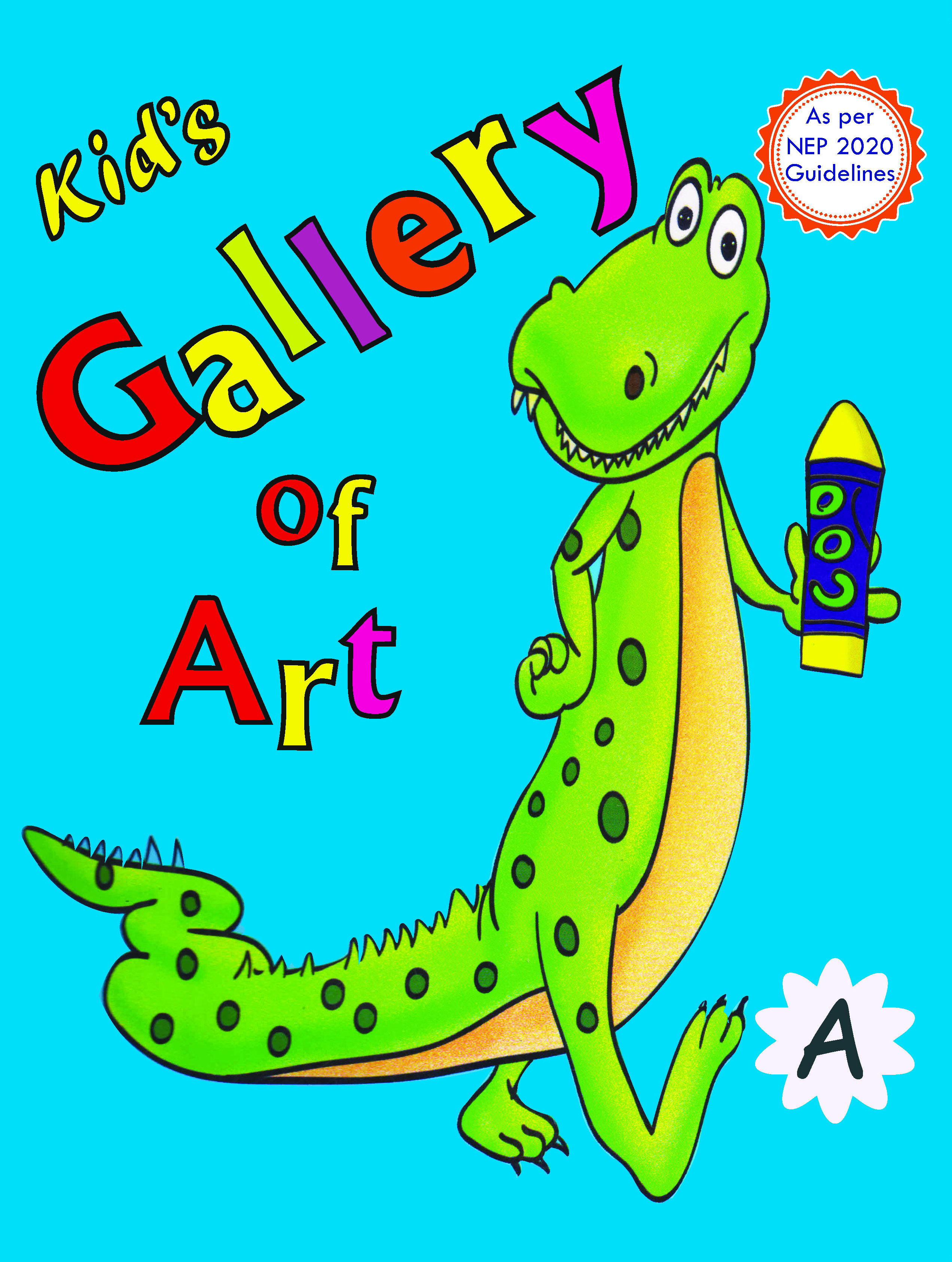 KID'S GALLERY OF ART A
